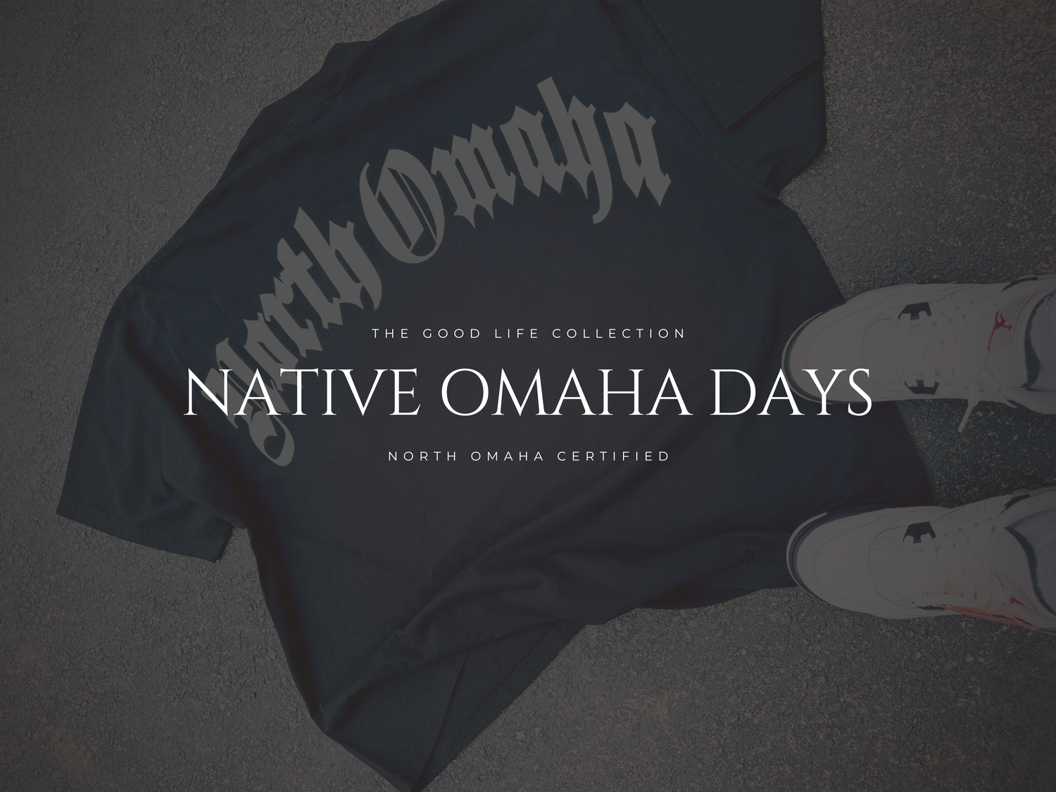 The Good Life Collection | Native Omaha Days 2025