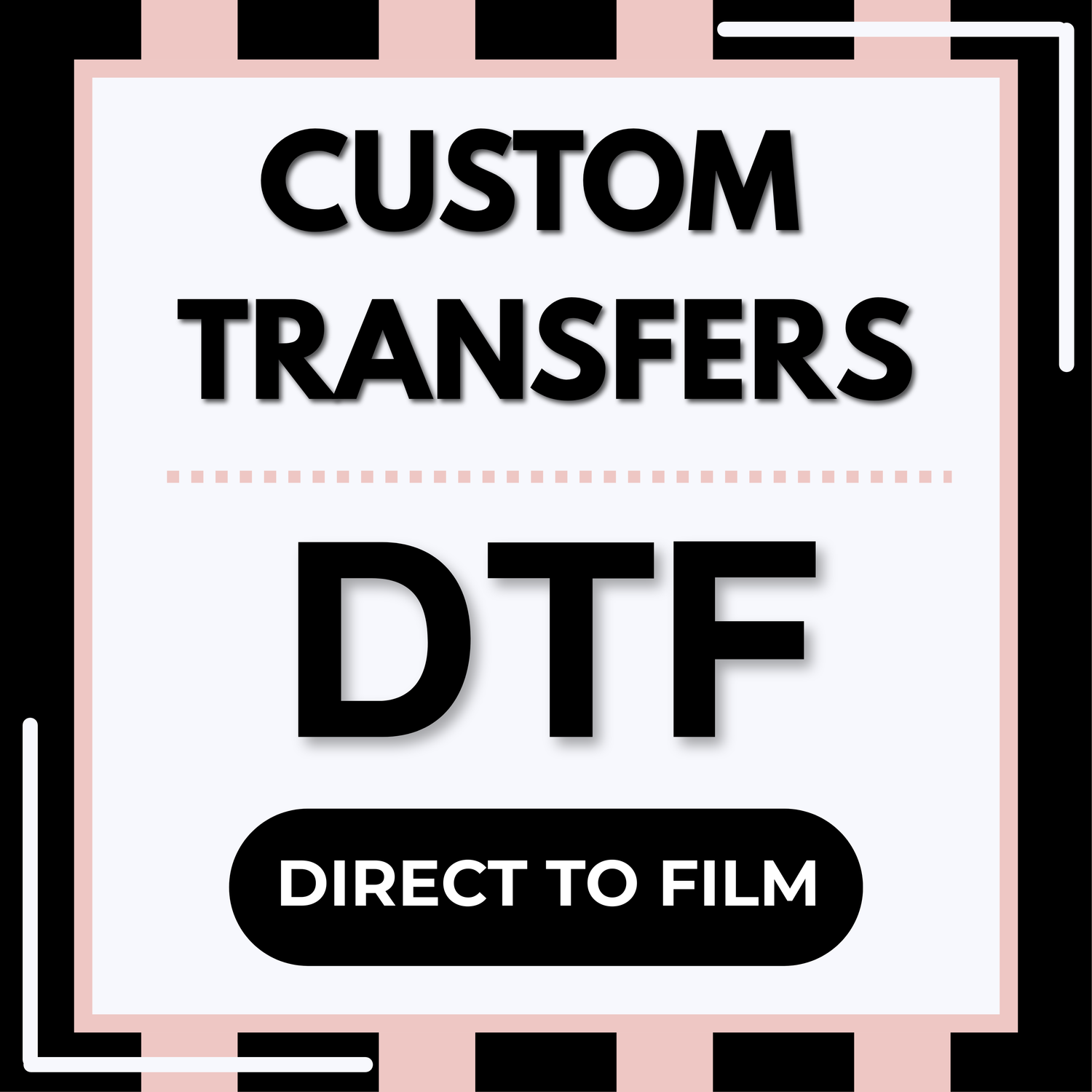 DTF Custom Transfers