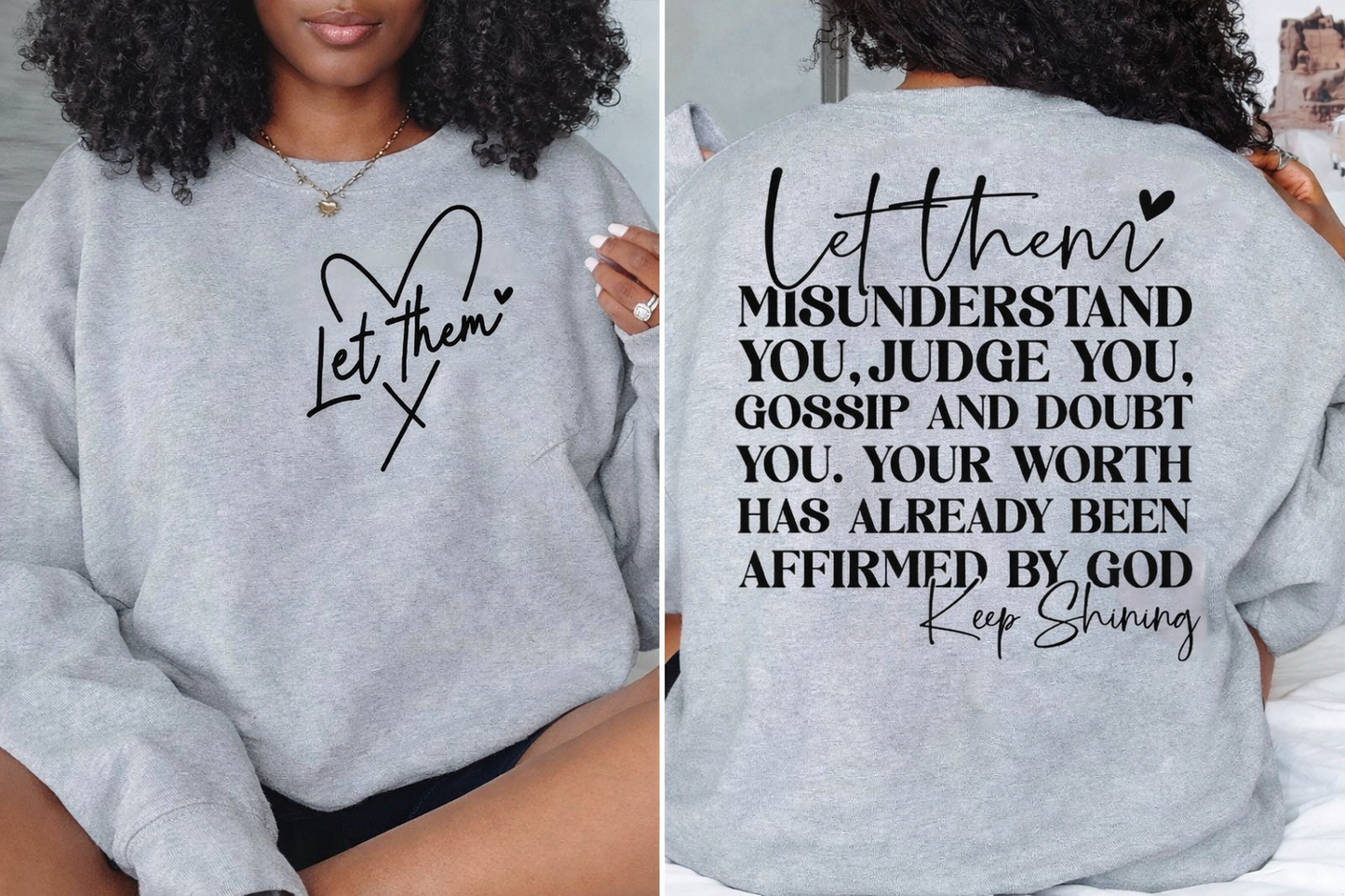 “Let Them” Motivational Sweatshirt