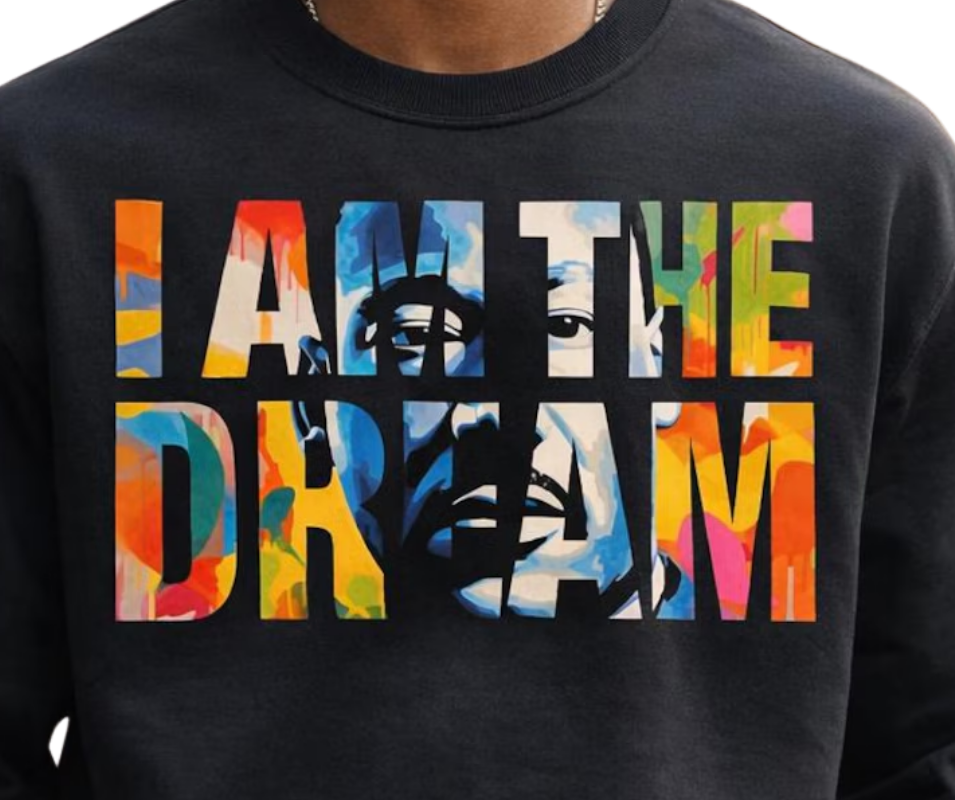 I AM THE DREAM SWEATSHIRT
